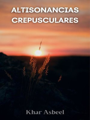 cover image of Altisonancias Crepusculares